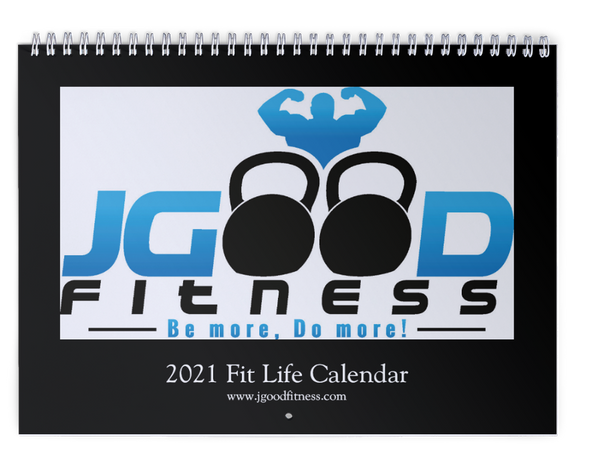 JGood Fitness 2021 Wall Calendar